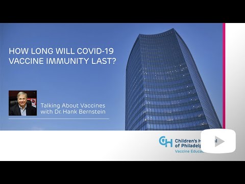 How Long Will COVID-19 Vaccine Immunity Last?