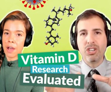 How to evaluate emerging vitamin D and COVID-19 intervention trials | Roger Seheult