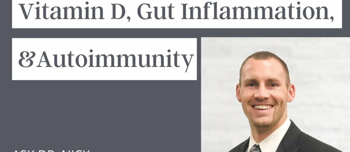 Vitamin D, Gut Inflammation, and Autoimmunity