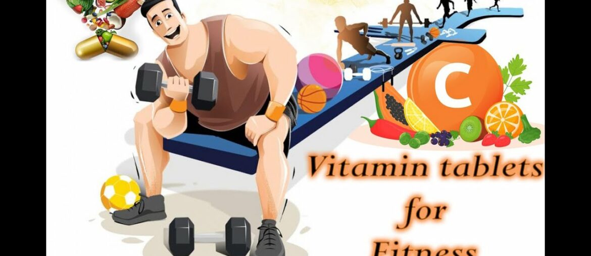 Vitamin tablets for fitness improvement/jofitness.me