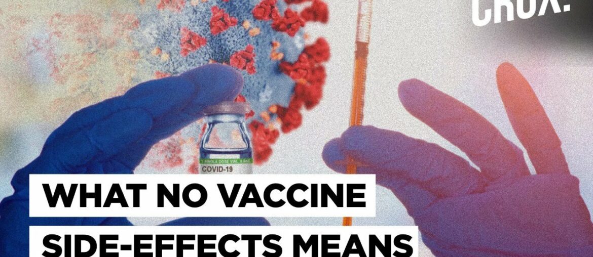 Does Covid Vaccine Build Immunity Even If There Are No Side-Effects? All Your Questions Answered