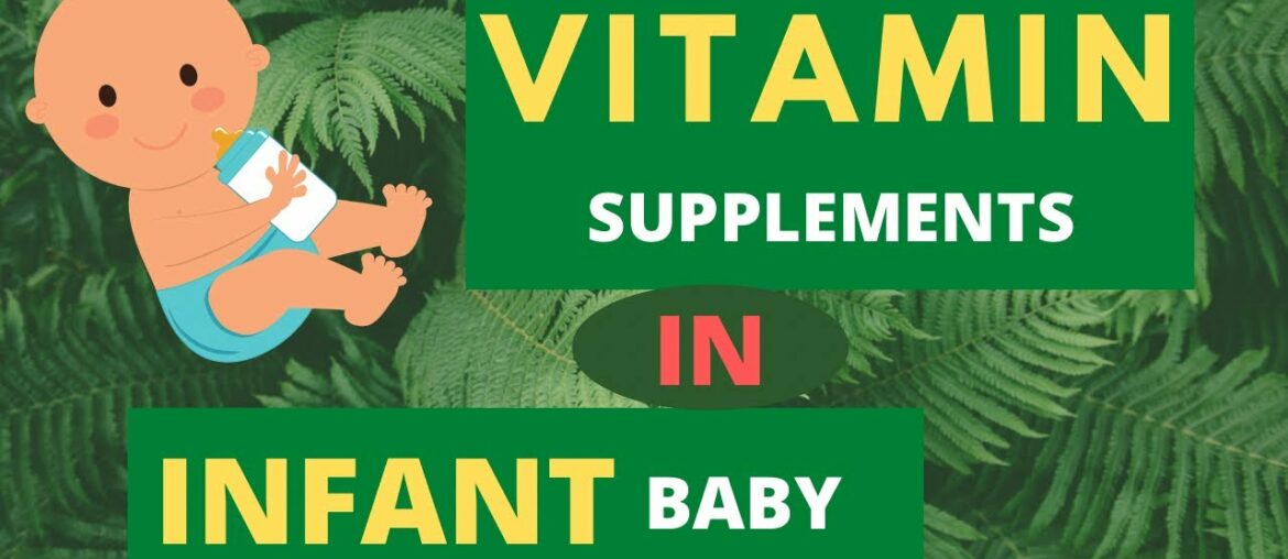 VITAMIN supplements in babies #Drnilesh