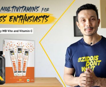 Need of Multivitamins For Gym-Goers & Bodybuilders | powered by MB Vite & Vitamin C | ft. Jeet Selal