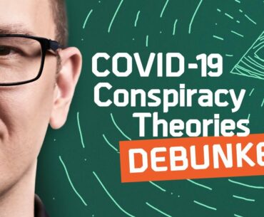 COVID-19 Conspiracy Theories DEBUNKED / Episode 18 - The Medical Futurist