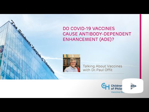 Do COVID-19 Vaccines Cause Antibody-dependent Enhancement (ADE)?