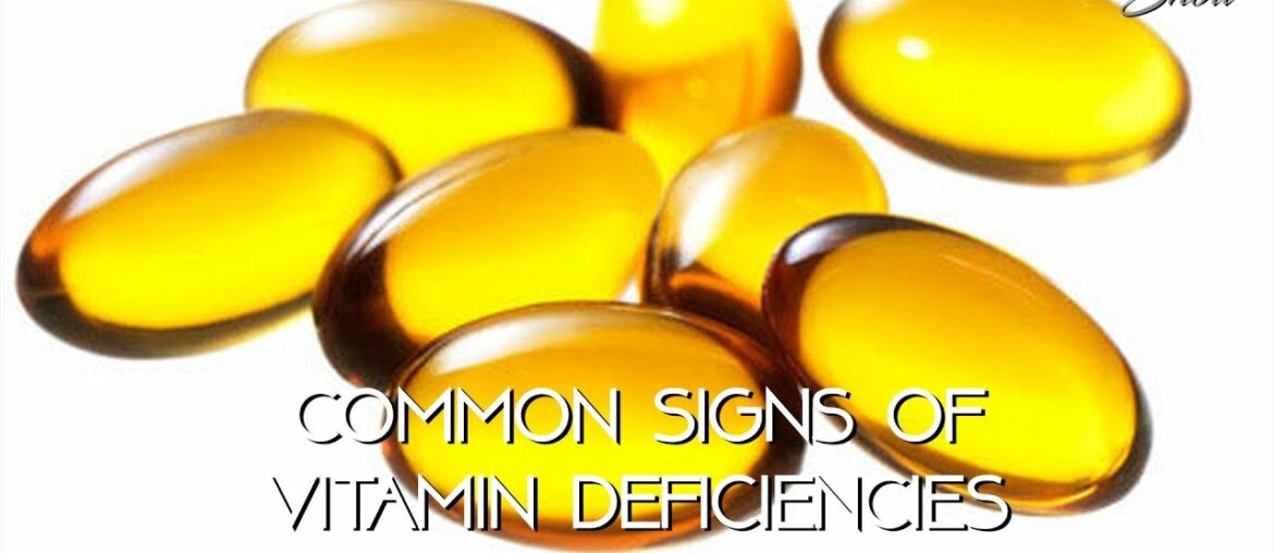 Common Symptoms Of Vitamin Deficiency