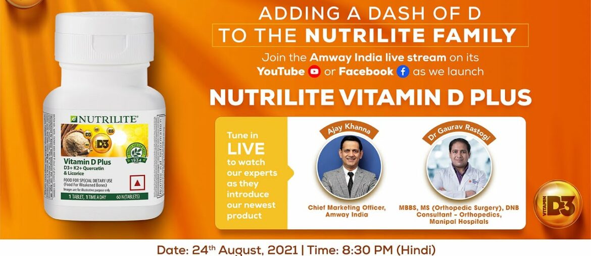 GRAND LAUNCH: Nutrilite Vitamin D Plus | Food for weakened bones | Hindi