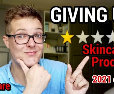 THE WORST SKINCARE 2021 - The Skincare Products I Regret Buying and Amazing Dupes