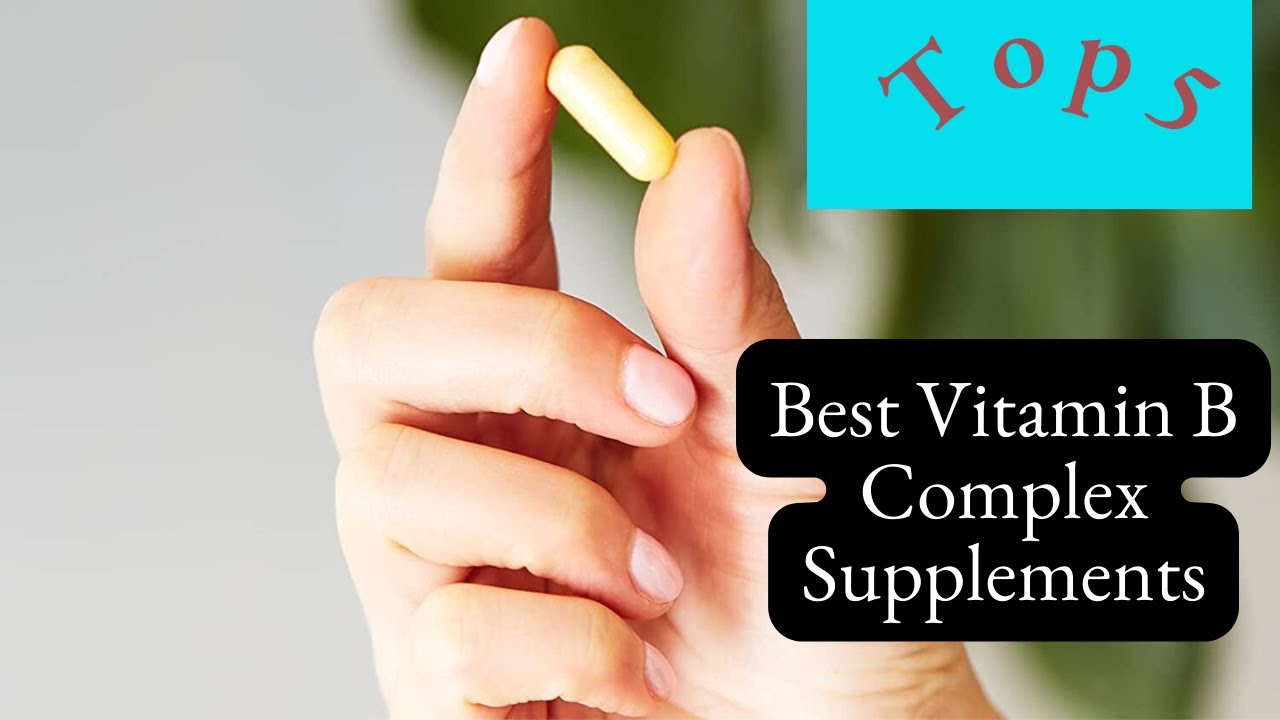 Top 5 Best Vitamin B Complex Supplements 2023 [REVIEWED] - Vitamin Rush